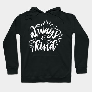 Be Kind Hoodie